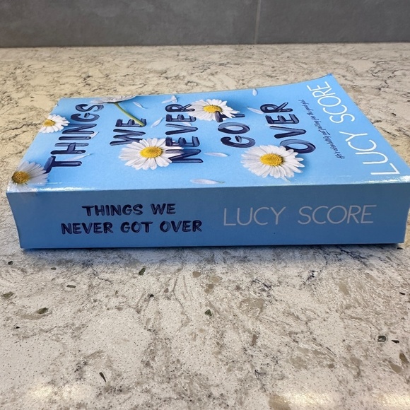 Things we never got Over - By Lucy Score - Picture 6 of 7